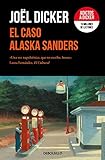 El caso Alaska Sanders (Best Seller)